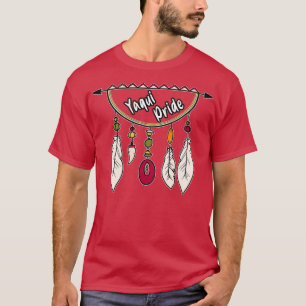 yaqui pride Native American T-shirt