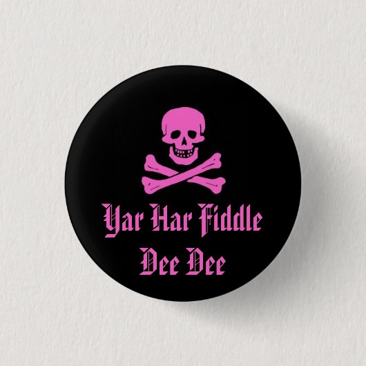 Yar Har Fiddle Dee Dee Ronde Button 3,2 Cm (Voorkant)