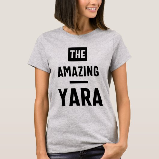 Yara Persoonlijke naam Birthday Gift T-shirt (Voorkant)