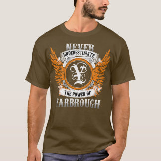 Yarbrough Name Shirt onderschat nooit de kracht