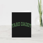 Yard Daddy Funny Lawn Mowing Dad Gardening Dad _1  Kaart (Voorkant)