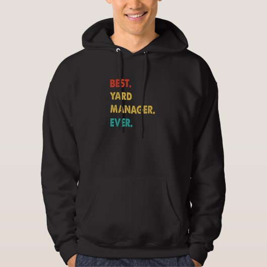 Yard Manager Profession Retro Best Yard Manager Ev Hoodie (Voorkant)