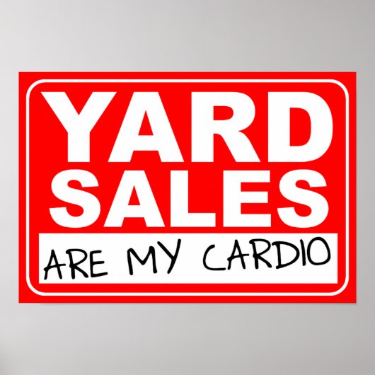 Yard Sale Cardio Poster (Voorkant)