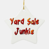 Yard Sale Junkie Keramisch Ornament (Voorkant)