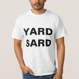 Yard Sard T-shirt
