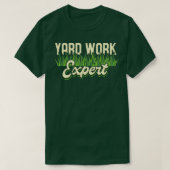 Yard Work Expert grasmaaier T-shirt (Design voorkant)