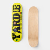 YARDIE OFFICIEEL JMT Skateboard (Voorkant)