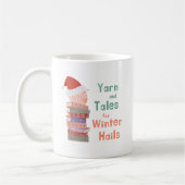 Yarn and Tales for Winter Hails Christmas Koffiemok (Links)