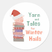 Yarn and Tales for Winter Hails Christmas Ronde Sticker (Voorkant)