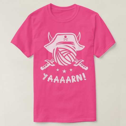 Yarn Knitting Pirate Quote Phrase Humor  T-shirt (Design voorkant)