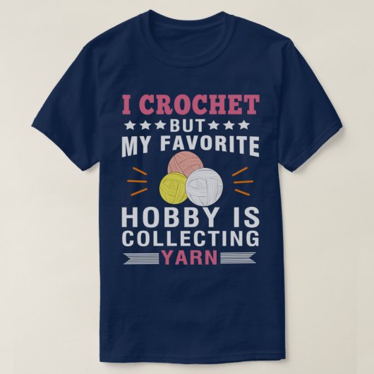 Yarn Lover Funny Crochet T-shirt (Design voorkant)