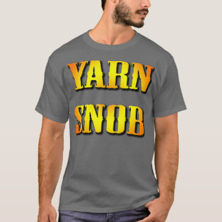 YARN SNOBTShirt T-shirt