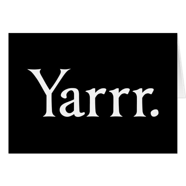 Yarrr Pirate (Voorkant Horizontaal)