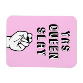 Yas Queen Slay Magneet (Horizontaal)