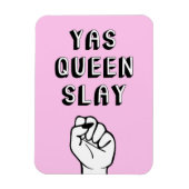 Yas Queen Slay Magneet (Verticaal)