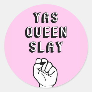 Yas Queen Slay Ronde Sticker