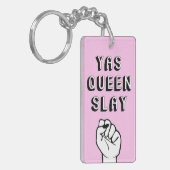 Yas Queen Slay Sleutelhanger (Voorkant Links)