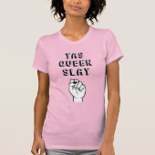 Yas Queen Slay T-shirt (Voorkant)
