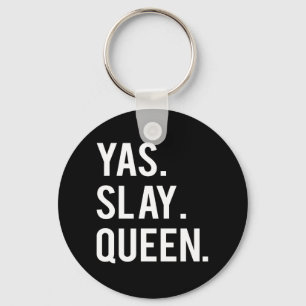 Yas Slay Queen Print Sleutelhanger