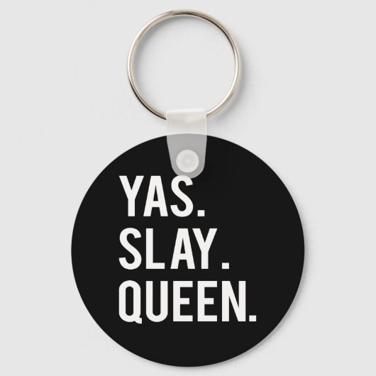 Yas Slay Queen Print Sleutelhanger (Voorkant)