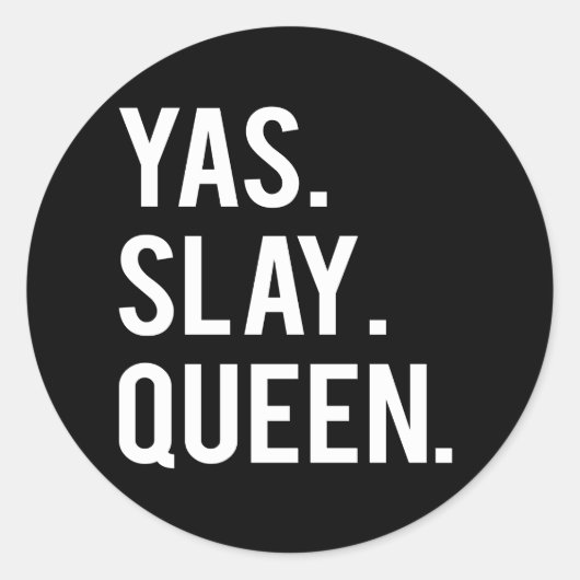 Yas Slay Queen White Print Stickers (Voorkant)