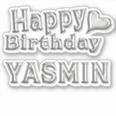 Yasmin Happy Birthday silver Aufkleber Sticker (Voorkant)