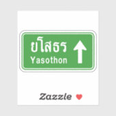 Yasothon Ahead ⚠ Thai Highway Traffic Sign ⚠ Sticker (Vel)