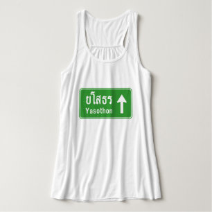 Yasothon Ahead ⚠ Thai Highway Traffic Sign ⚠ Tanktop