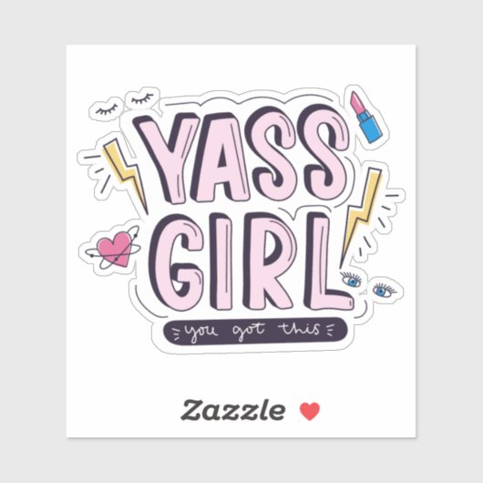 Yass Girl | U hebt dit Sticker (Vel)