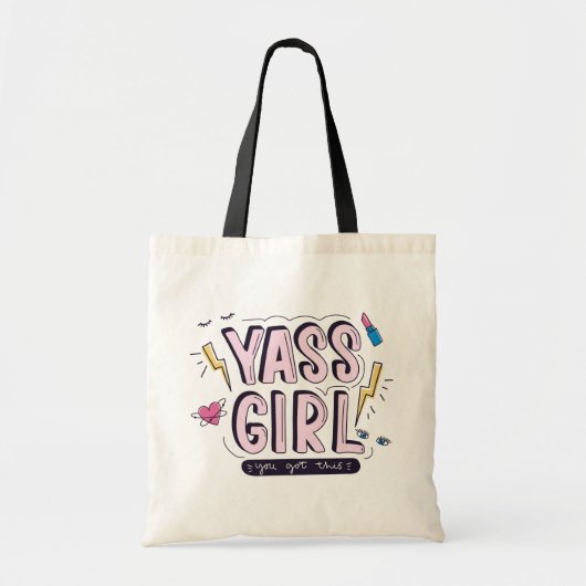 Yass Girl | U hebt dit Tote Bag (Voorkant)