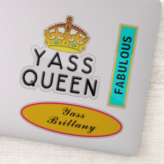 Yass Queen Yas Kween Boss Fabulous Naam toevoegen  Sticker