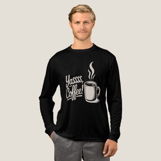 Yassss Coffee Vibes T-shirt (Voorkant)