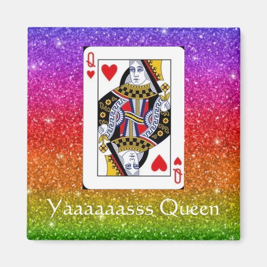 Yassss Queen Regenboog Glitter Magneet (Voorkant)