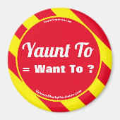 Yaunt to = Wil je? Magneet (Voorkant)