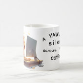 Yawn for coffee! For Her Koffiemok (Center)