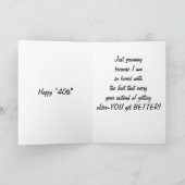 YAWNING CUZ IK BEN 40th BIRTHDAY. Kaart (Binnen)