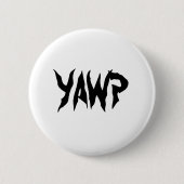 YAWP RONDE BUTTON 5,7 CM (Voorkant)