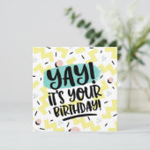 Yay, het is je verjaardag memphis tachtiger jaren feestdagenkaart (Staand voorkant)