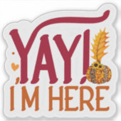 Yay is hier sticker (Voorkant)