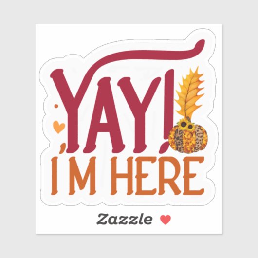 Yay is hier sticker (Vel)