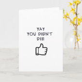 YAY, je bent niet gestorven Kaart (Gele Bloem)