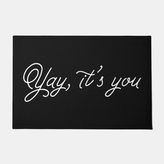 Yay, jij bent het. deurmat (Voorkant)
