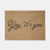 Yay, jij bent het. deurmat (Voorkant)