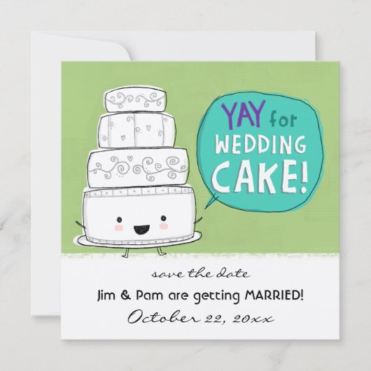YAY voor de bruiloft Cake! Funny Wedding Announcem Save The Date (Voorkant)
