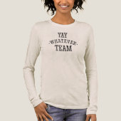 Yay Welk team dan ook Tri-Blend Shirt (Voorkant)