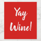 Yay Wine! Wijn Etiket (Enkel label)