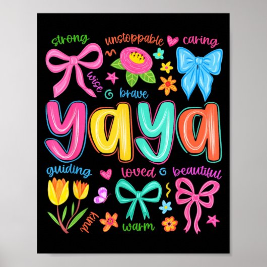 Yaya Bow Loved Beautiful Caring Funny Moederdag Poster (Voorkant)