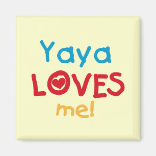 Yaya houdt van me overhemden en cadeaus magneet