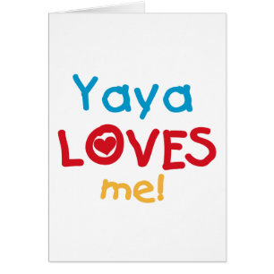 Yaya Loves Me T-shirts en geschenken