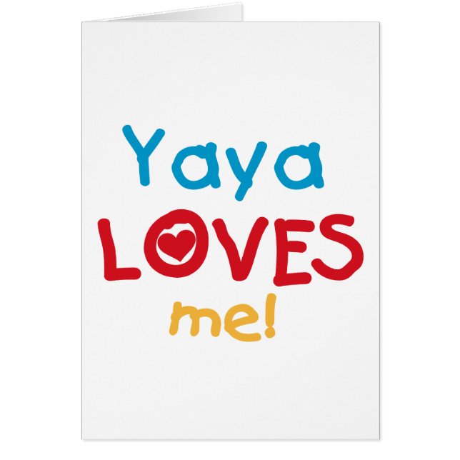 Yaya Loves Me T-shirts en geschenken (Voorkant)